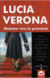 Moartea vine la premiera - Lucia Verona, 2021