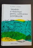 &Icirc;ntrebări și răspunsuri pentru calificarea șoferilor - H. Freifeld, I. Schneider