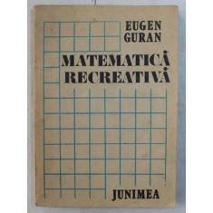 MATEMATICA RECREATIVA de EUGEN GURAN , 1985