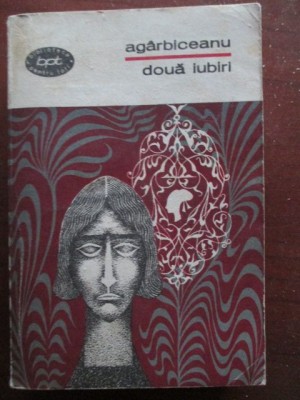 Doua iubiri Ion Aagarbiceanu foto