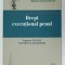 DREPT EXECUTIONAL PENAL de WILLIAM GABRIEL BRINZA , LEGEA NR. 254 / 2013 , COMENTARII SI JURISPRUDENTA , APARUTA 2015