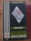 Infractori ghinionisti- Traian Tandin