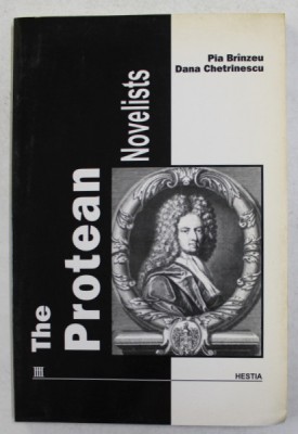 THE PROTEAN NOVELISTS by PIA BRINZEU and DANA CHETRINESCU , 2001 foto