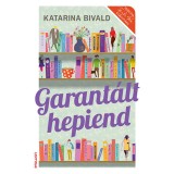 Garant&aacute;lt hepiend - Katarina Bivald