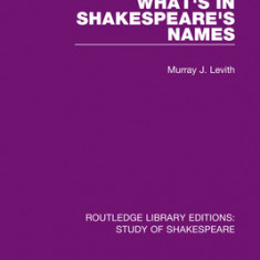 What's in Shakespeare's Names