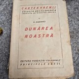 Dunarea noastra - N. Dascovici