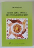 IDENTITATE CULINARA ROMANEASCA DIN PERSPECTIVA CALATORILOR STRAINI de VIRGINIA PETRICA , 2013