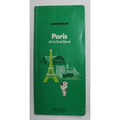 PARIS ET SA BANLIEUE , GUIDE MICHELIN , 1976