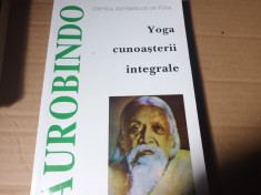 YOGA CUNOASTERII INTEGRALE - AUROBINDO , HERALD 315 PAG STARE BUNA foto