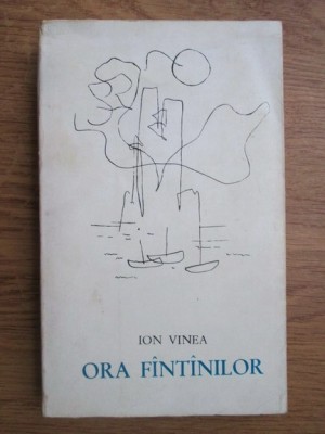 Ion Vinea - Ora fantanilor foto