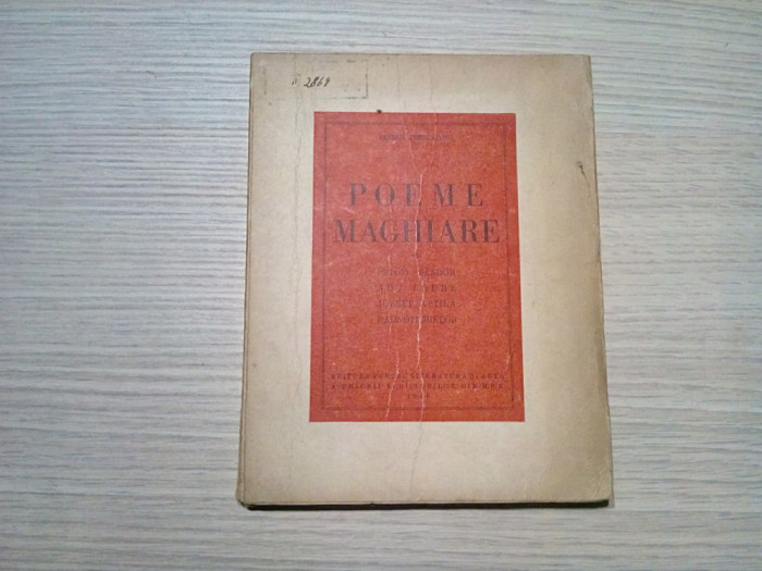 POEME MAGHIARE - Eugen Jebeleanu - FLORICA CODRESCU (4 desene) - 1949, 134 p.