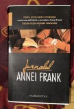 Jurnalul Annei Frank. 12 iunie 1942 - 1 august 1944