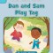 Dan and Sam Play Tag