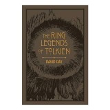 Cumpara ieftin Ring Legends of Tolkien, David Day