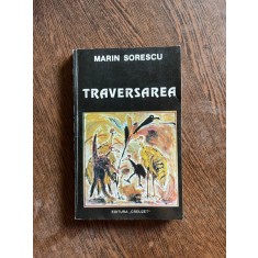 Marin Sorescu - Traversarea