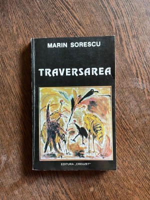 Marin Sorescu - Traversarea foto