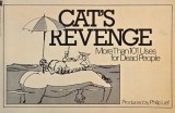 Cat's Revenge. More Than 101 Uses for Dead People - Philip Lief