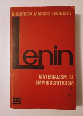 Lenin - Materialism și empiriocriticism (ediția a III-a) foto