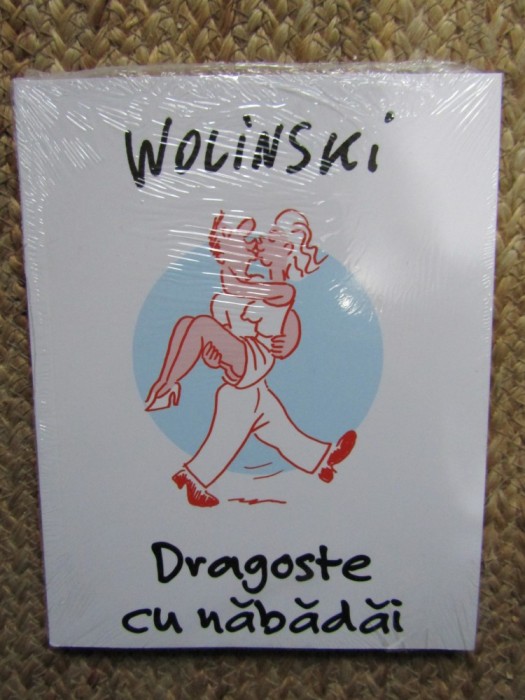 DRAGOSTE CU NABADAI de WOLINSKI , 2017