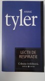 Cumpara ieftin ANNE TYLER-LECTII DE RESPIRATIE