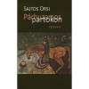 P&aacute;rhuzamos partokon - Sajtos Orsi