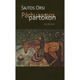 P&aacute;rhuzamos partokon - Sajtos Orsi