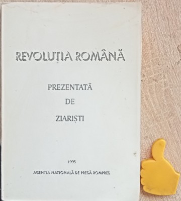 Revolutia romana prezentata de ziaristi foto