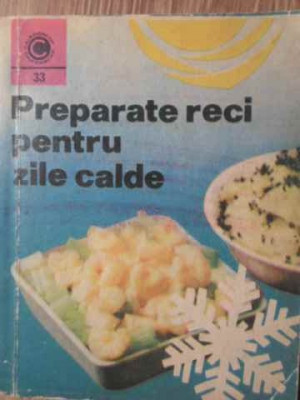 PREPARATE RECI PENTRU ZILE CALDE-DRAGA NEAGU foto