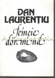 Cumpara ieftin Femeie Dormind - Dan Laurentiu - Dedicatie Si Autograf