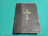 BIBLIA SAU SF&Acirc;NTA SCRIPTURĂ A VECHIULUI ȘI NOULUI TESTAMENT / 1938 *