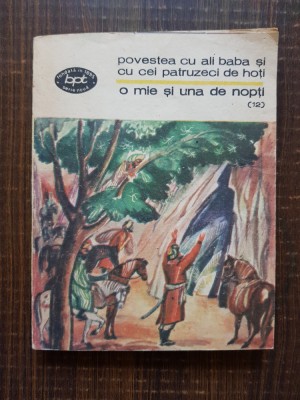 1001 de nopti. Povestea cu Ali Baba si cu cei patruzeci de hoti foto
