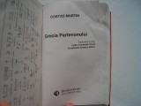 Grecia Partenonului - Costas Martin, 2000, Alta editura