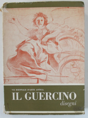 IL GUERCINO ( GIOVANNI FRANCESCO BARBIERI , 1591 - 1666 ) , CATALOGO CRITICO DEI DISEGNI , A CURA DI DENIS MAHON , 1968 foto