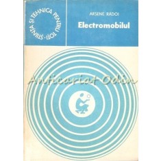 Electromobilul - Arsene Radoi