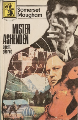 Mister Ashenden, agent secret - W. Somerset Maugham foto