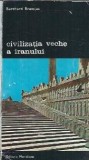Civilizatia veche a Iranului - Burchard Brentjes