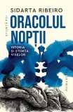 Oracolul nopții - Paperback brosat - Humanitas