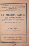 LA MESOPOTAMIE = LES CIVILISATIONS = BABYLONIENNE ET ASSYRIENNE
