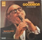 Benny Goodman And His Orchestra &lrm;&ndash; Benny Goodman In Concert (Recorded Live In Stockholm) _ NM / VG+ dublu vinil, 2 x LP _ discuri jazz_ Decca, 1980