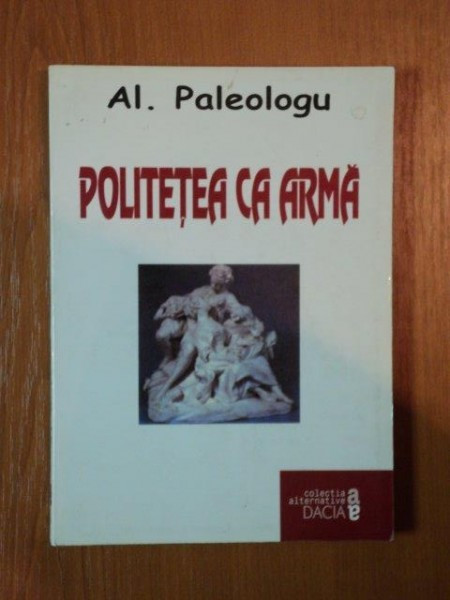 POLITETEA CA ARMA DE AL. PALEOLOGU