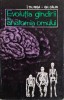 Evolutia gandirii in anatomia omului &ndash; I. Th Riga, Gh. Calin - Carte