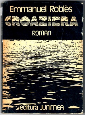 Croaziera, Emmanuel Robles foto