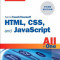 Html, Css, and JavaScript All in One: Covering Html5, Css3, and Es6, Sams Teach Yourself