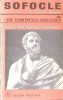 Sofocle si conditia umana - Zoe Dumitrescu-Busulenga, Albatros 1974, Roman Psihologic, Editie Veche