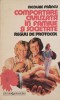 COMPORTAREA CIVILIZATA IN FAMILIE SI SOCIETATE. REGULI DE PROTOCOL-NICOLAIE FRANCU-217833