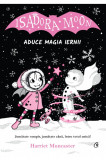 Cumpara ieftin Isadora Moon aduce magia iernii | Harriet Muncaster, Curtea Veche Publishing