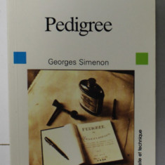 PEDIGREE par GEORGES SIMENON , roman , 1989