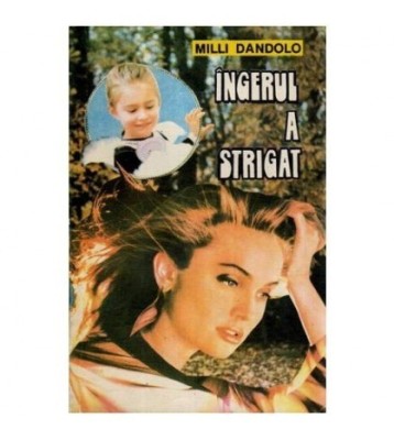 Milli Dandolo - Ingerul a strigat - 114598 foto