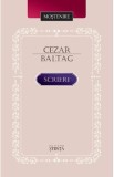 Scrieri - Cezar Baltag