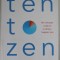 TEN TO ZEN by OWEN O &#039;KANE , 2018